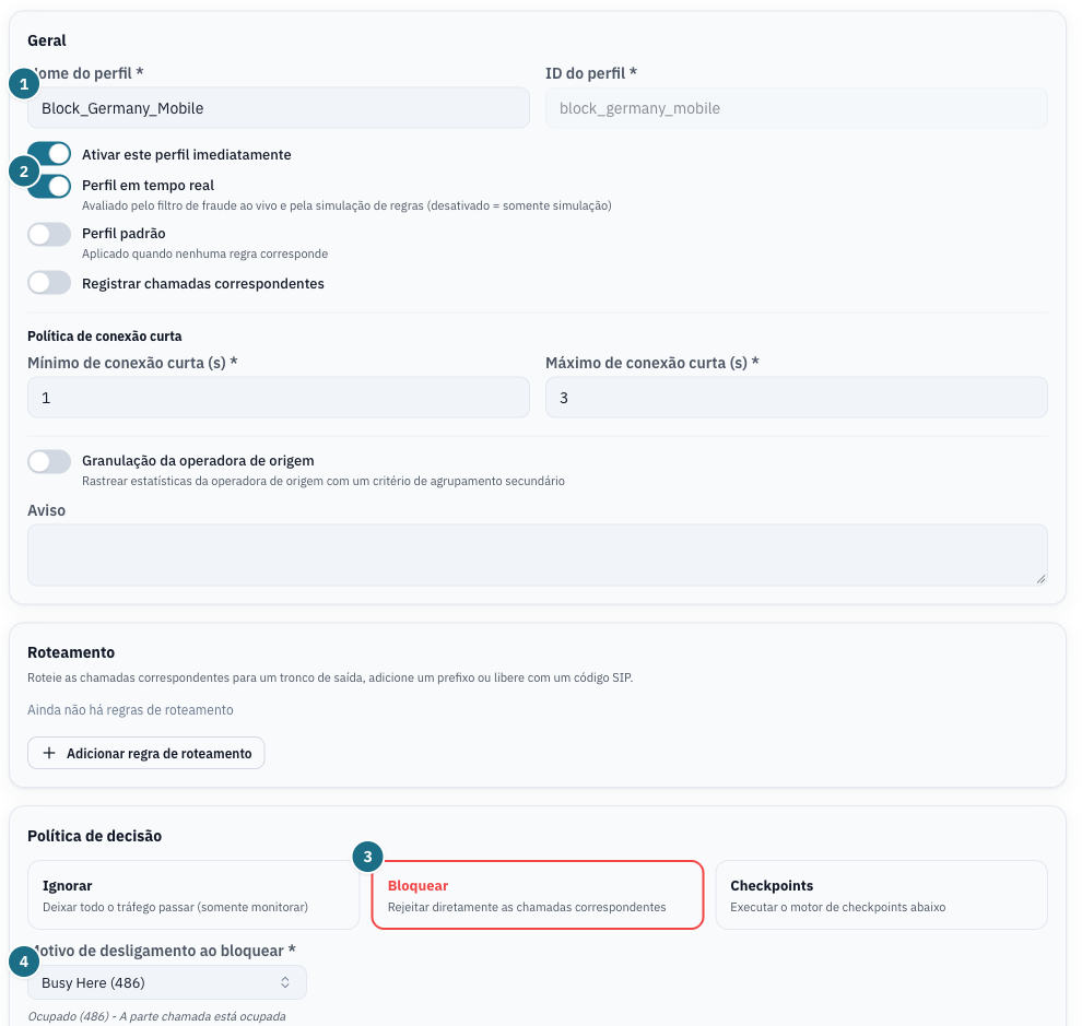 Formulário de perfil com nome, chaves de ativação e política de decisão Bloquear com motivo 486